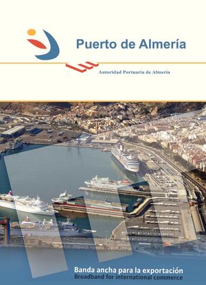 Autoridad Portuaria de Almería - Banda Ancha para la Exportación