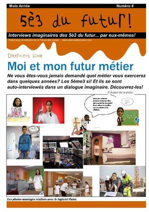 Mon métier du futur... Interviews imaginaires par les 5ème3