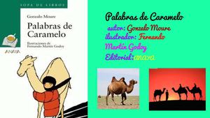 Resumen de "Palabras de Caramelo" de Gonzalo Moure