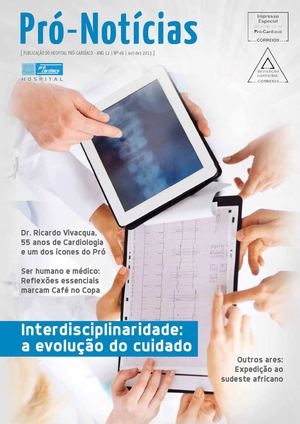 Pró-Notícias - Interdisciplinaridade: a evolução do cuidado