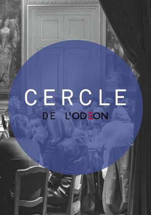 Le cercle de l'Odéon-Théâtre de l'Europe