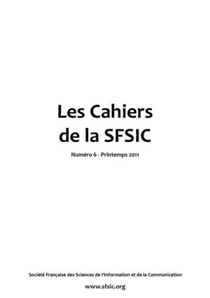 Cahiers de la Sfsic N°6 - Printemps 2011
