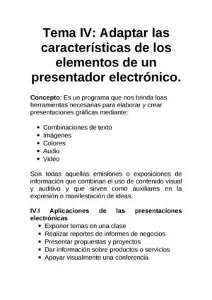 Tema IV-Adaptar las características de los elementos de un presentador electronico