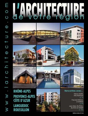 L'ARCHITECTURE DE VOTRE REGION - RHONE ALPES - N°247