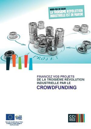 Financez vos projets de Troisième révolution industrielle par le crowdfunding