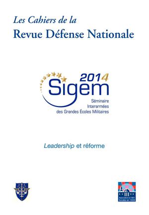 Cahier de la RDN - Séminaire Interarmées des Grandes Écoles Militaires (Sigem 2014)