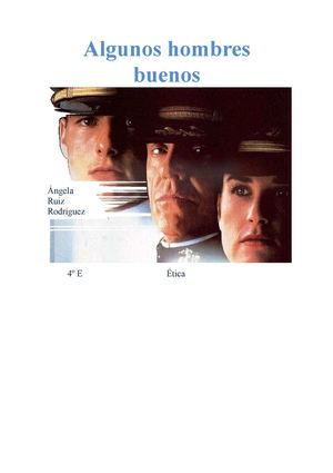 Algunos hombres buenos. Un trabajo de ética