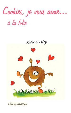 Cookies, je vous aime