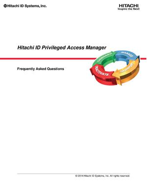 Hitachi ID Privileged Access Manager Frequently Asked Questions