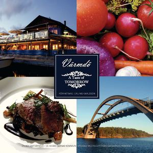 A Taste of Tomorrow - Värmdö