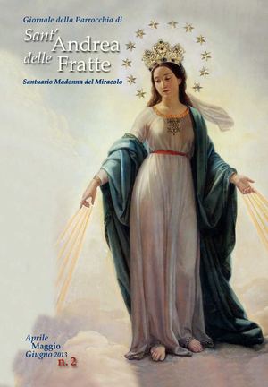 N° 2 (Apr-Mag-Giu) 2013 Giornale della Parrochia "Sant'ANdrea delle Fratte" -