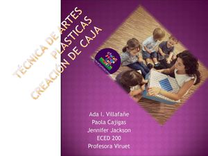 Técnica de artes plásticas: Arreglo de caja