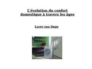 Evolution du confort domestique à travers les âges: Laver son linge