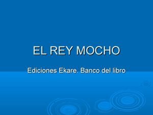 EL REY MOCHO