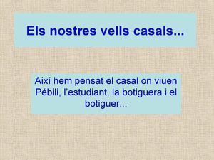 Els nostres vells casals