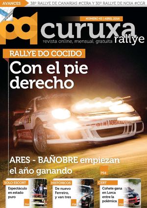 #43 Abril 2014. Revista Curuxarallye