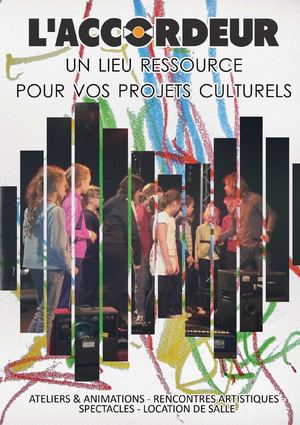 L'Accordeur : Plaquette Actions culturelles