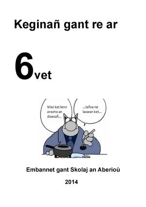 Keginañ gant re ar 6vet e Skolaj an Aberioù
