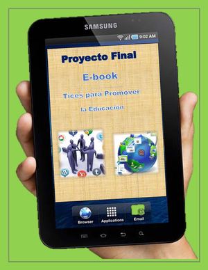 Proyecto Final: E-book de Tices para Promover la Educación