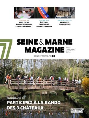 Seine-et-Marne magazine _ Avril-Mai 2014
