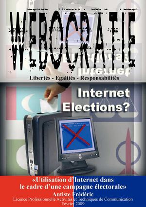 Webocratie : «Utilisation d’Internet dans le cadre d’une campagne électorale»