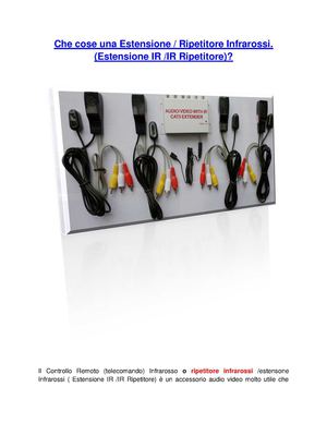 Che cose una Estensione / Ripetitore Infrarossi. ( Estensione IR /IR Ripetitore)  ?