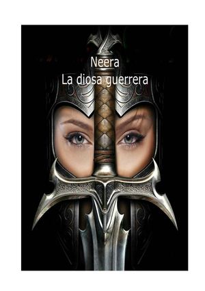 Neera: la diosa guerrera