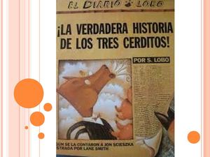 Los tres cerditos contado por el lobo