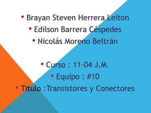 TRANSISTORES Y CONECTORES