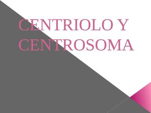 centriolo y centrosoma