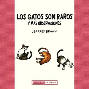 Los gatos son raros - Avance