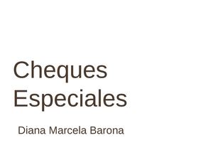 cheques especiales
