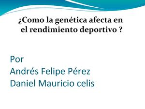 ¿Como la genetica afecta el rendimiento deportivo?