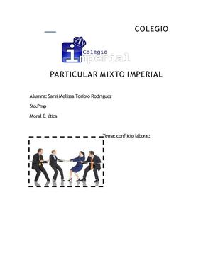 Conflicto laboral y etica profecional