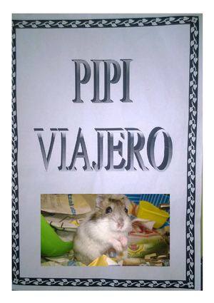 PIPI EL VIAJERO/PIPI THE TRAVELLER