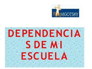 dependencias DE MI ESCUELA