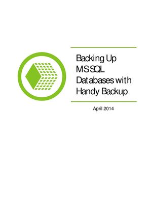 Backing Up MS SQL Databases with Handy Backup