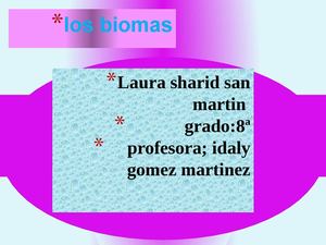 LOS BIOMAS
