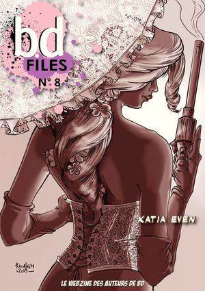 BD FILES #8 : KATIA EVEN
