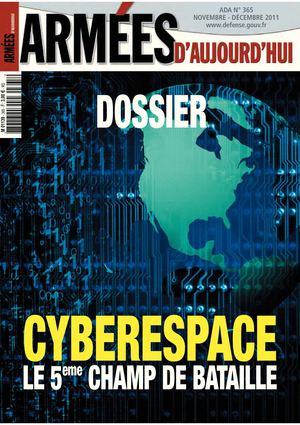 Armées d'aujourd'hui n° 365 (Dossier : Cyberespace)