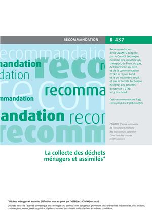 bien derrière sa benne;;;; recommandation R437 la collecte des déchets ménagers et assimilés