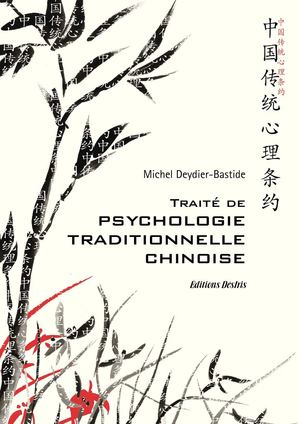 Traité de psychologie chinoise 