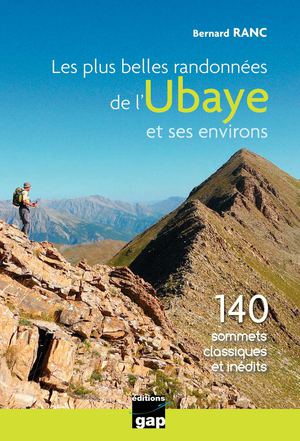 Les plus belles randonnées de l'Ubaye et ses environs