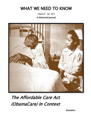 What We Need to Know - Obamacare In Context