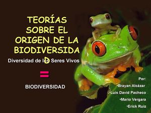 TEORÍAS SOBRE EL ORIGEN DE LA DIVERSIDAD