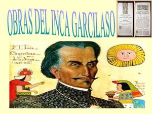 OBRAS DE GRACILAZO DE LA VEGA-RESUMEN