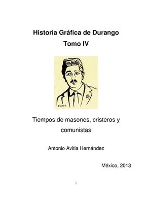 Historia Gráfica de Durango Tomo IV