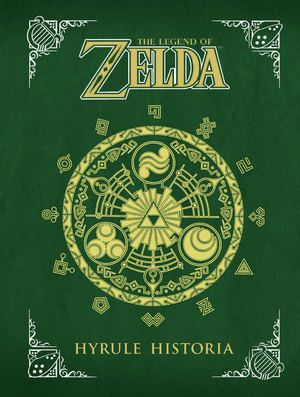 The Legend of Zelda - Hyrule: Historia