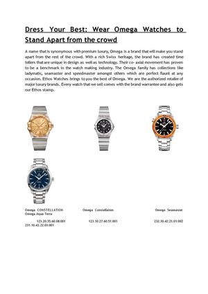 Dress Your Best: Wear Omega Watches to Stand Apart from the crowd
