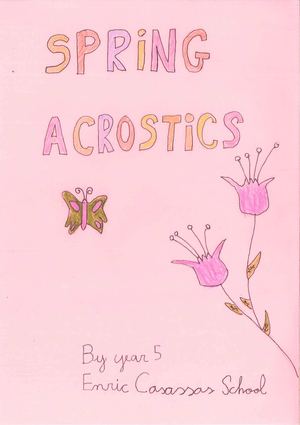 Spring Acrostics